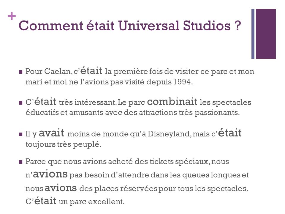 + Comment était Universal Studios .