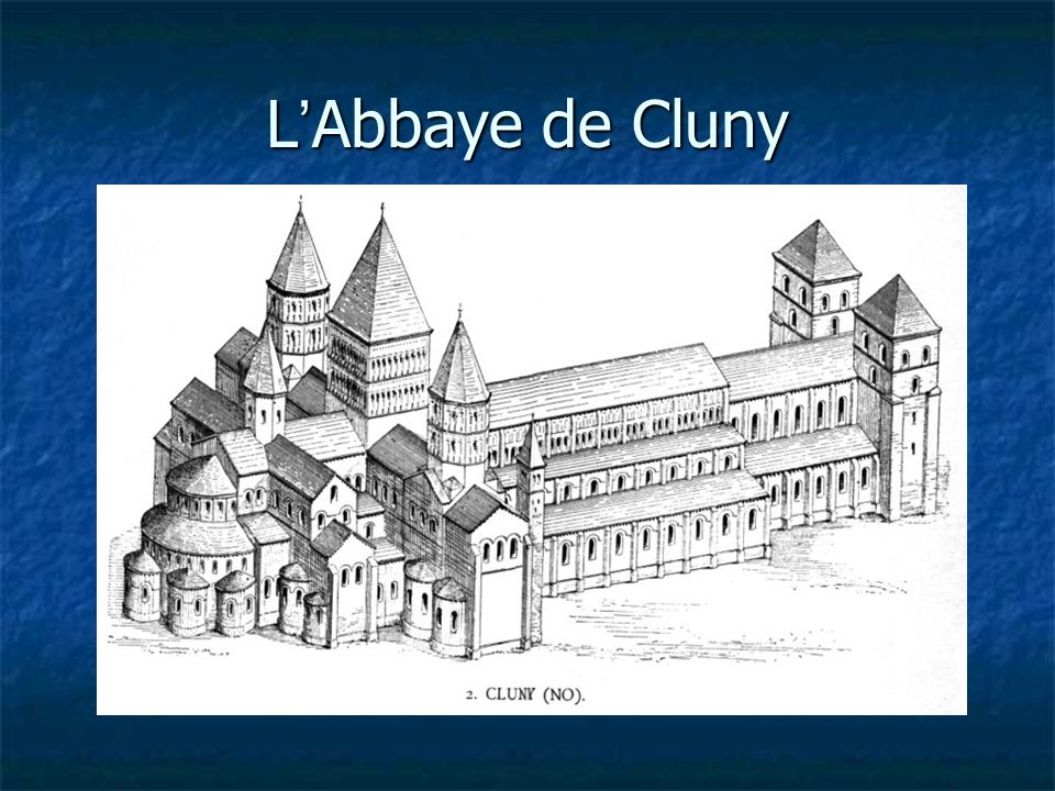 L Abbaye de Cluny