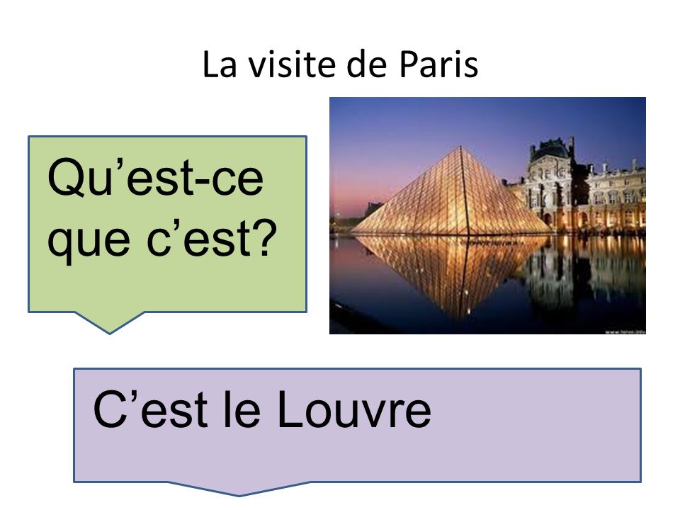 La visite de Paris Quest-ce que cest Cest le Louvre