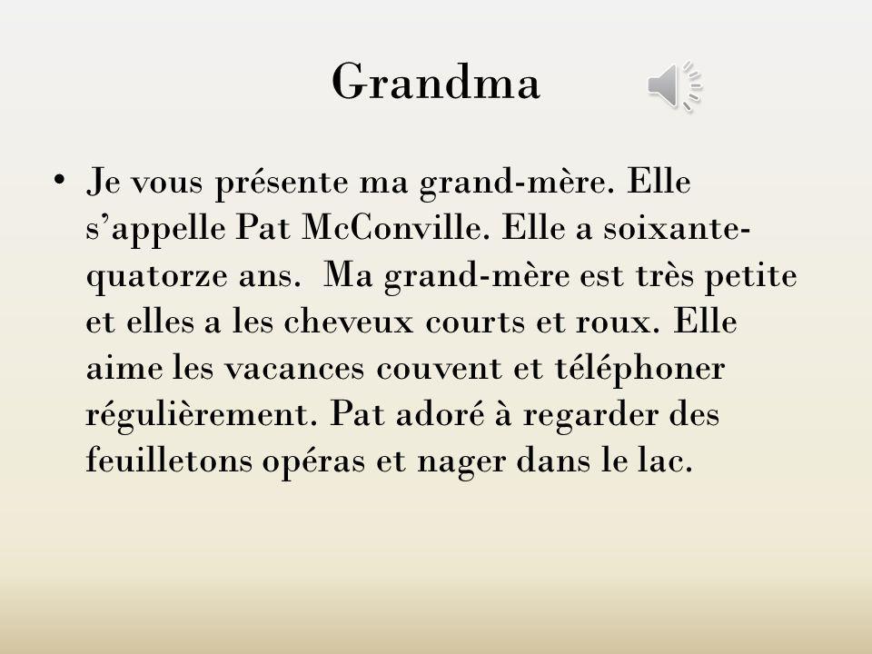 Pat McConville (Grandma)