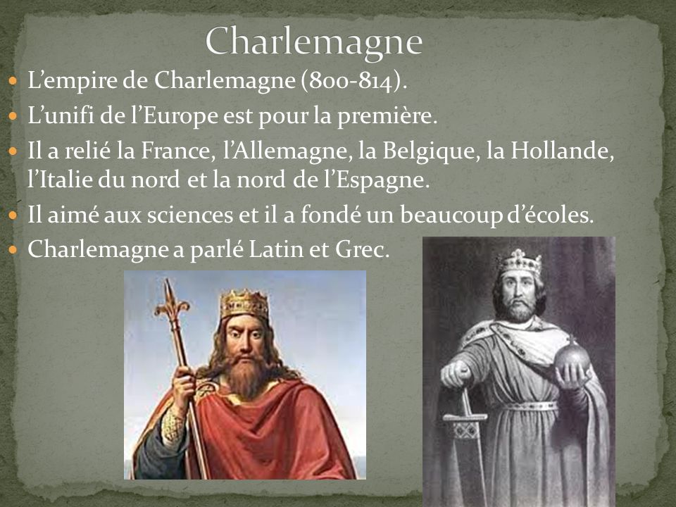 Lempire de Charlemagne ( ). Lunifi de lEurope est pour la première.