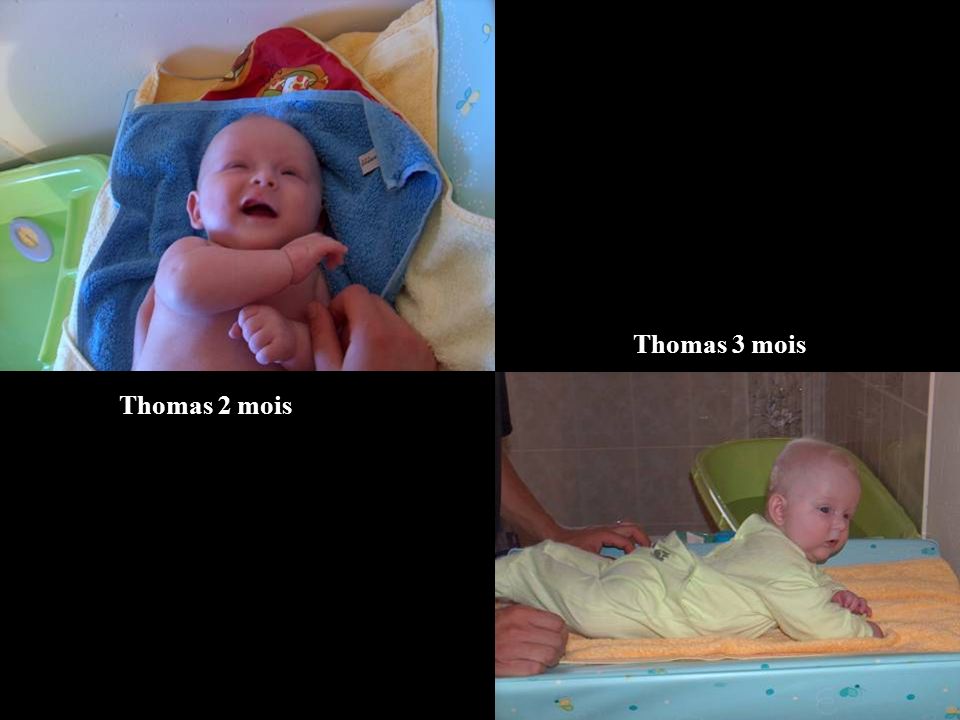 Thomas 2 mois Thomas 3 mois