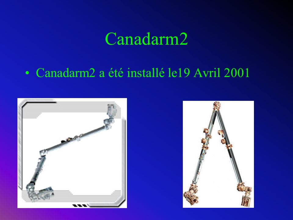 Canadarm 1 Canadarm 1 le 22 avril 2001