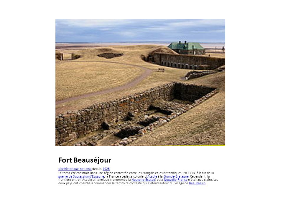 Fort Beauséjour site historique nationalsite historique national depuis Le fort a été construit dans une région contestée entre les Français et les Britanniques.