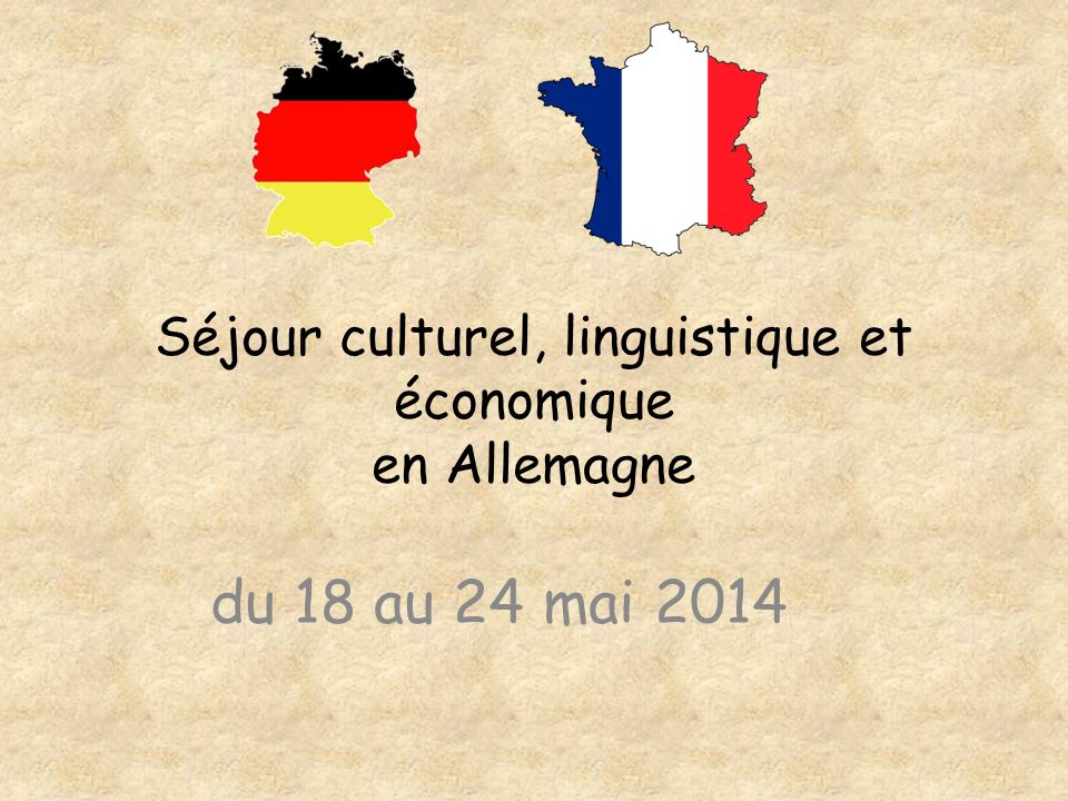 Séjour culturel, linguistique et économique en Allemagne du 18 au 24 mai 2014