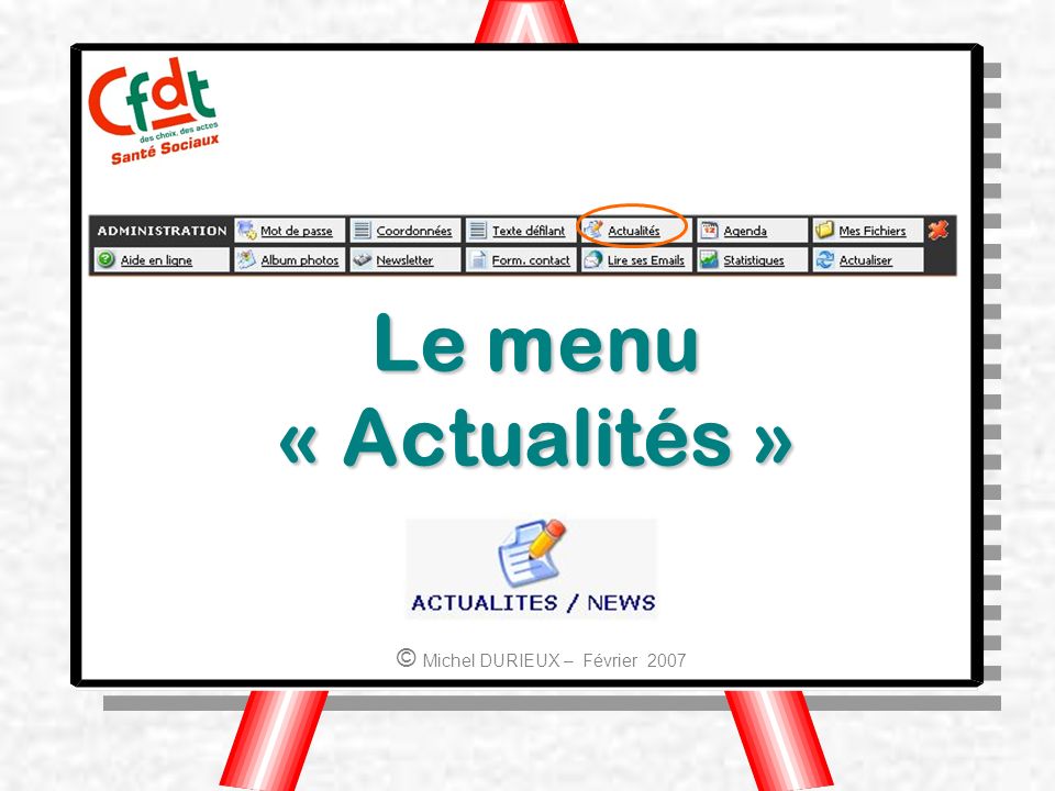 Le menu « Actualités » © Michel DURIEUX – Février 2007