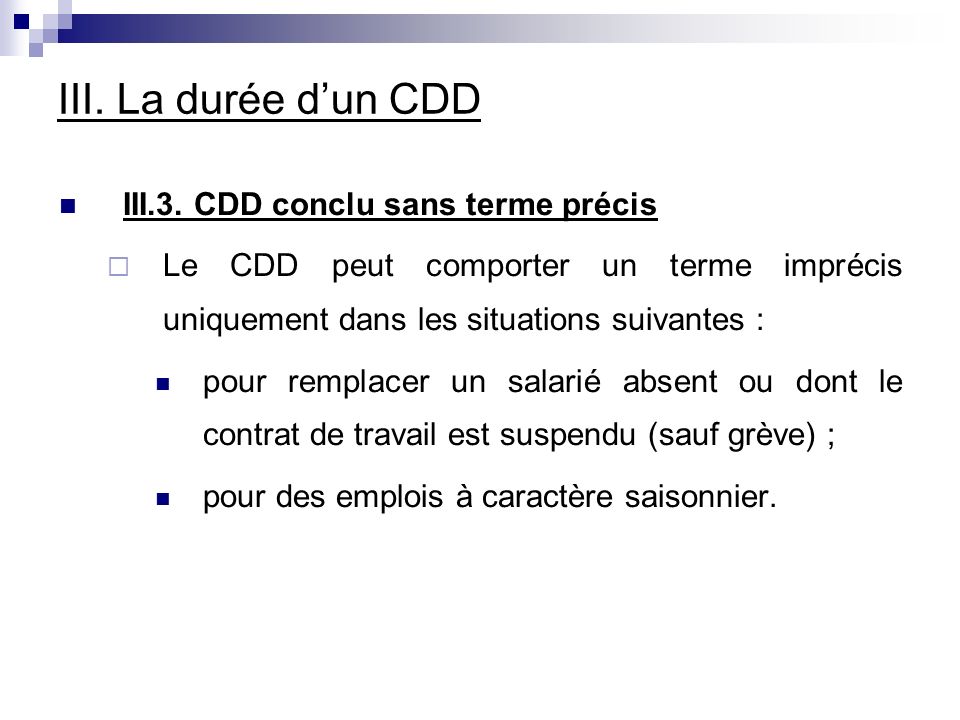 III. La durée dun CDD III.3.