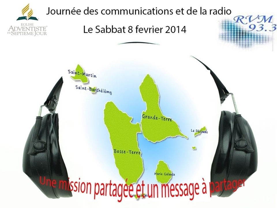 samedi 8 février 2014 JOURNEE DE LA COMMUNICATION ET DE LA RADIO