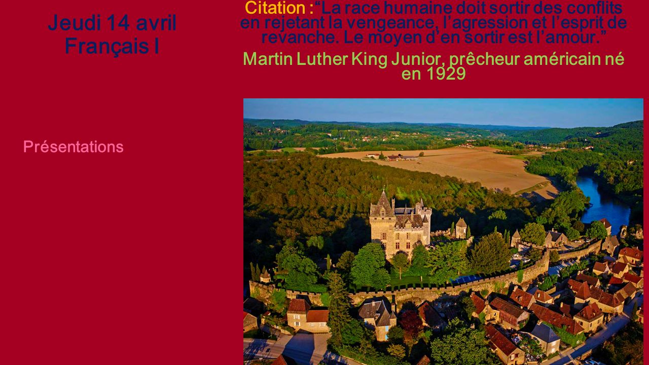 Jeudi 14 Avril Francais Ii Citation La Race Humaine Doit Sortir Des Conflits En Rejetant La Vengeance L Agression Et L Esprit De Revanche Le Moyen Ppt Telecharger