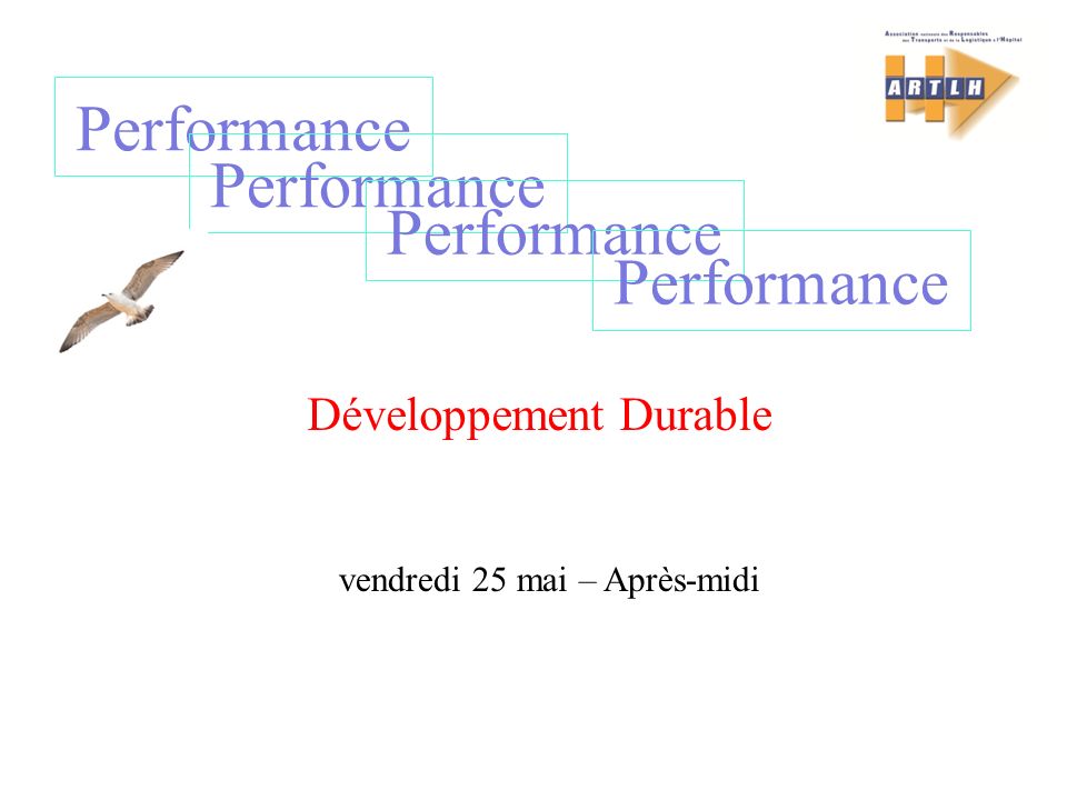 Performance Développement Durable vendredi 25 mai – Après-midi