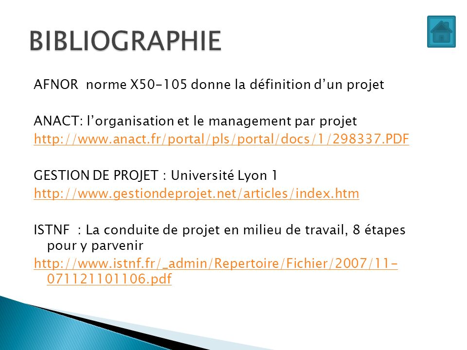 AFNOR norme X donne la définition d’un projet ANACT: l’organisation et le management par projet   GESTION DE PROJET : Université Lyon 1   ISTNF : La conduite de projet en milieu de travail, 8 étapes pour y parvenir pdf