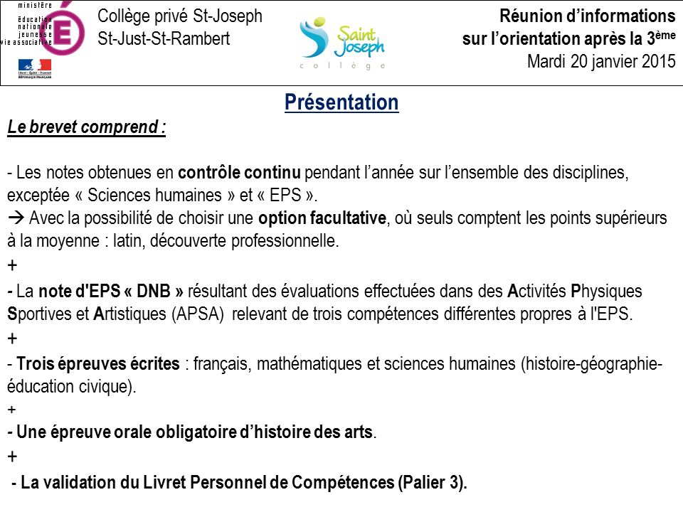 Le brevet est un diplôme qui atteste les connaissances acquises en fin de  collège. Il ne conditionne pas l'accès à une classe supérieure en fin de  troisième. - ppt télécharger