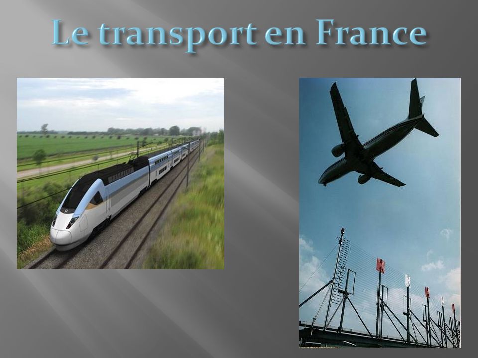 Les transport. Les transports. Ду екфтызщке УТ акфтс фшы. Voyage en France презентация.