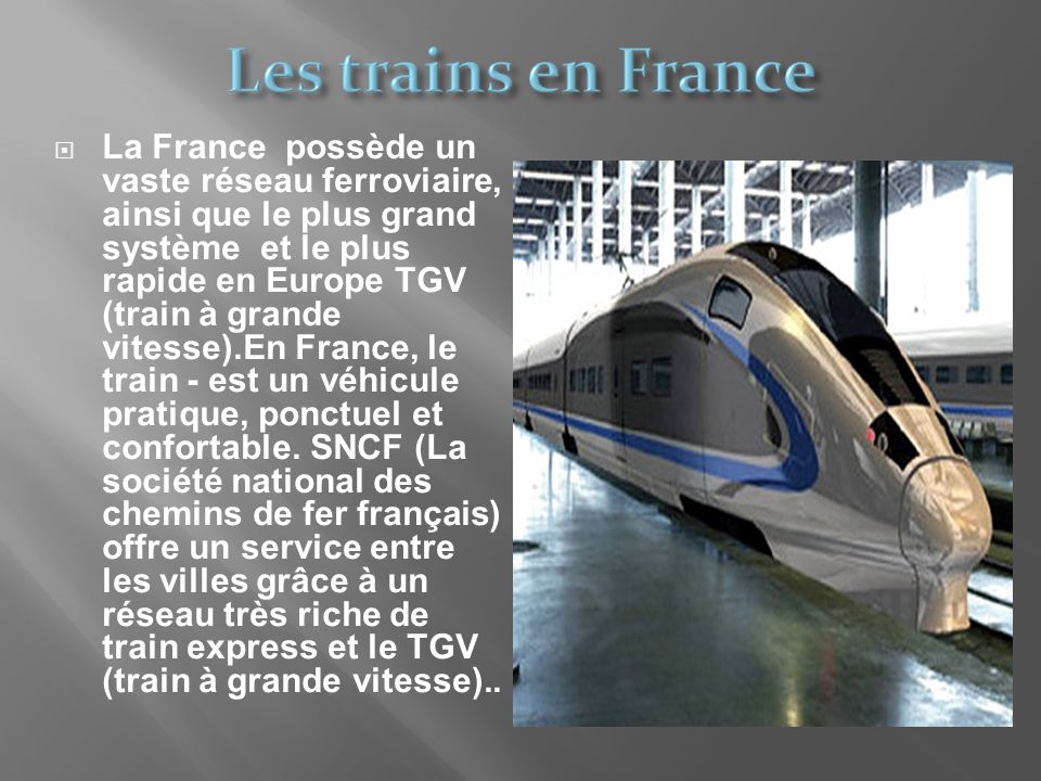 Les transport. Транспорт Франции презентация. Презентация TGV. Voyage en France презентация. ЖД во Франции презентация.