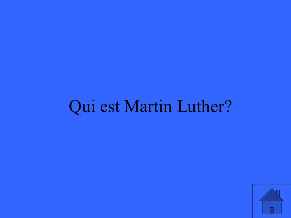 15 Qui est Martin Luther
