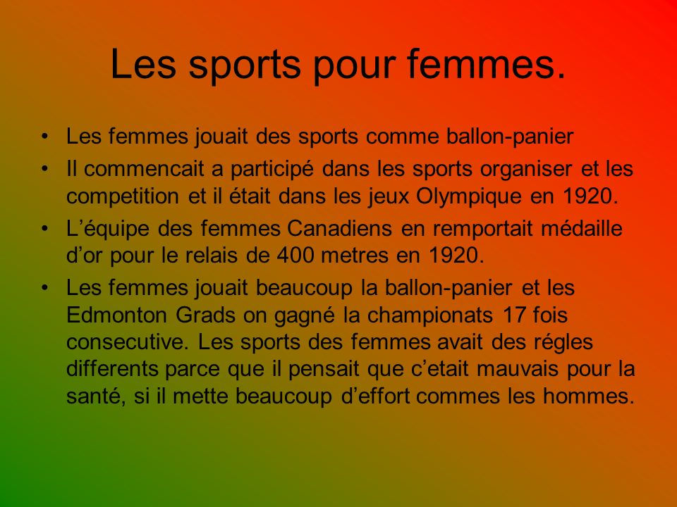 Les sports pour femmes.