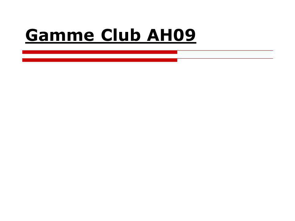 Gamme Club AH09