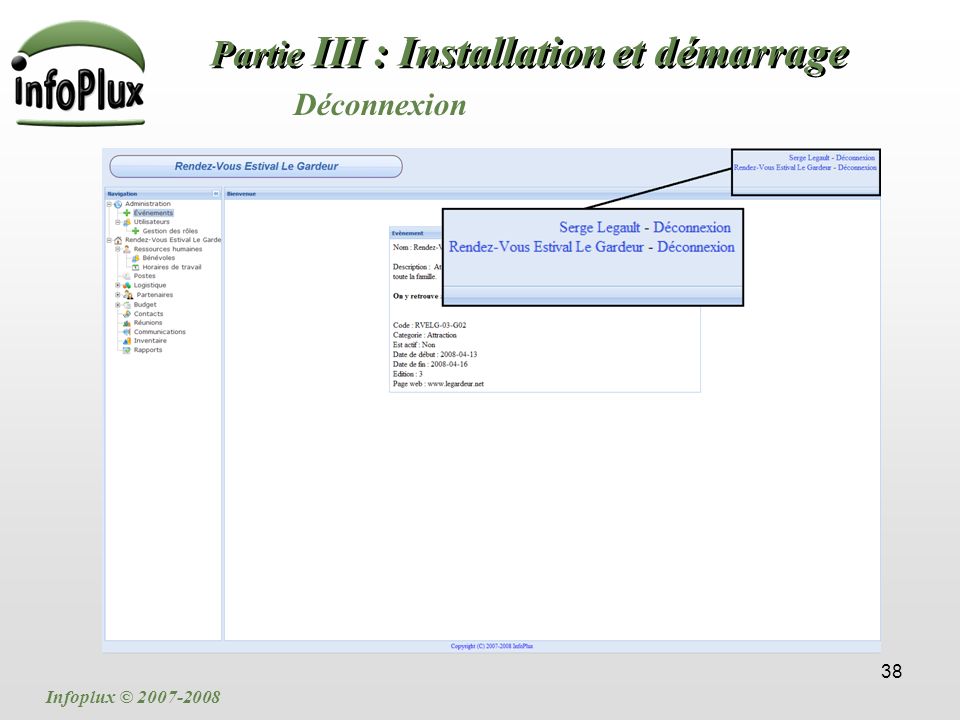 38 Partie III : Installation et démarrage Déconnexion Infoplux ©