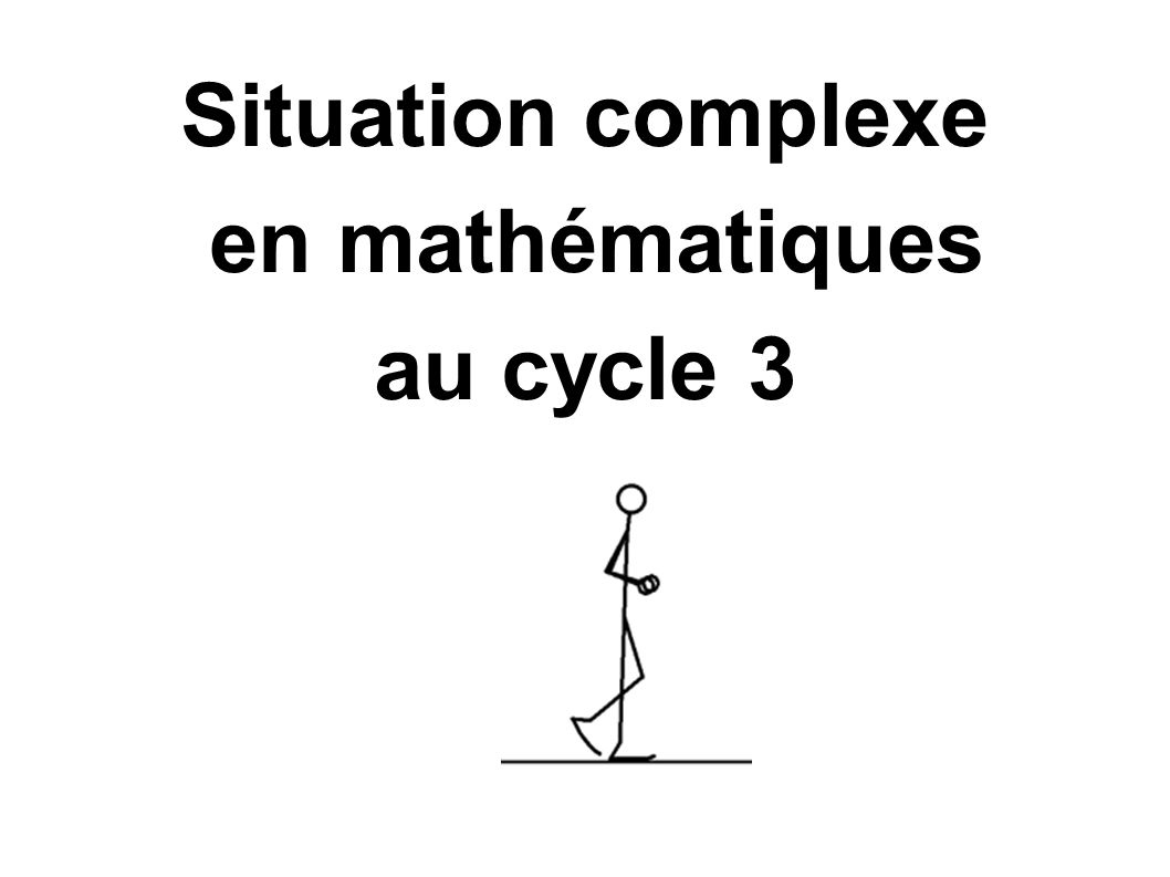 Situation complexe en mathématiques au cycle 3