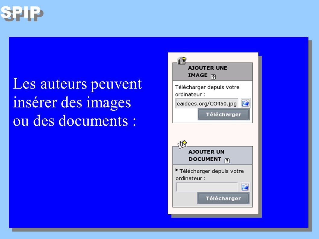 SPIP Les auteurs peuvent insérer des images ou des documents : Les auteurs peuvent insérer des images ou des documents :