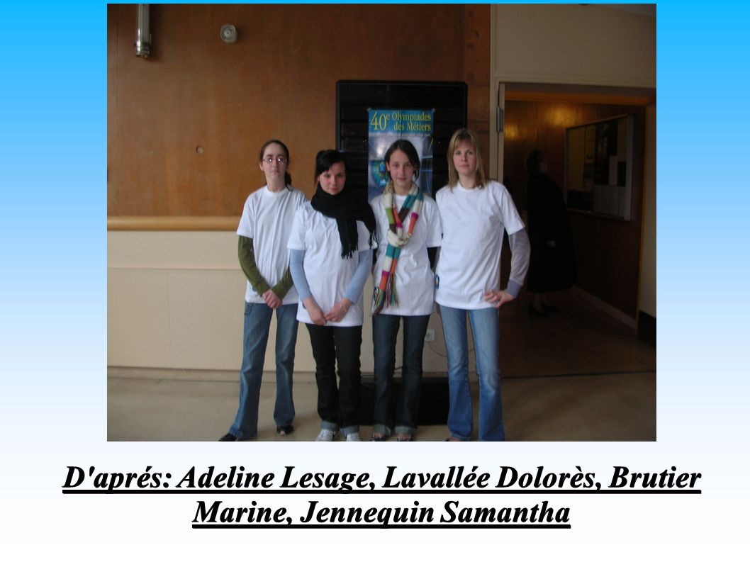 D aprés: Adeline Lesage, Lavallée Dolorès, Brutier Marine, Jennequin Samantha