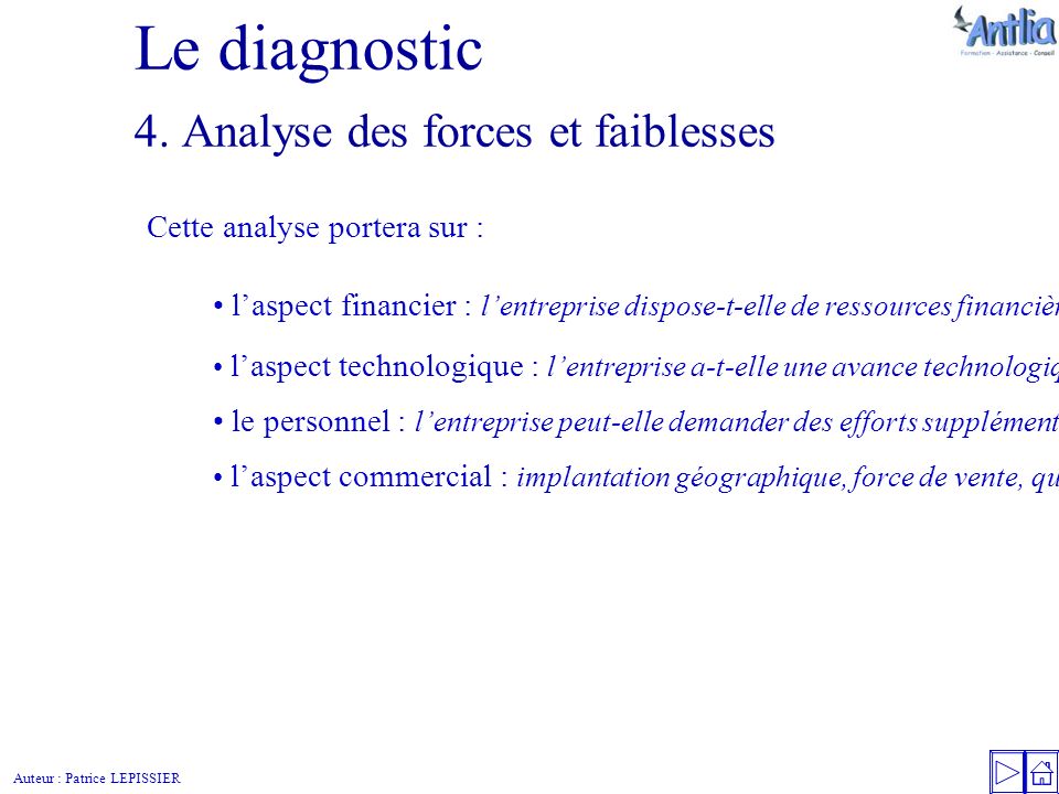 Auteur : Patrice LEPISSIER Le diagnostic 4.