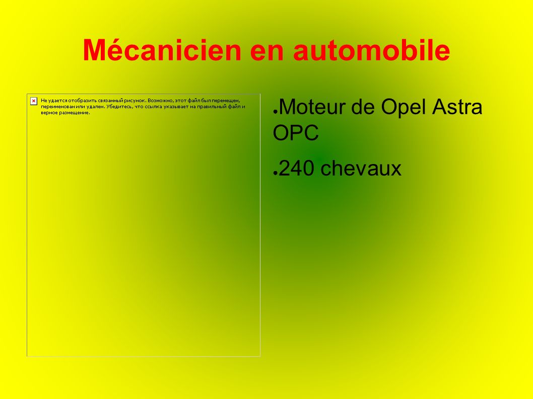Mécanicien en automobile ● Moteur de Opel Astra OPC ● 240 chevaux