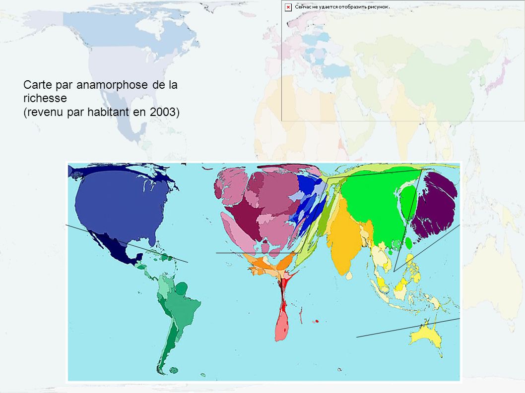 Carte par anamorphose de la richesse (revenu par habitant en 2003)