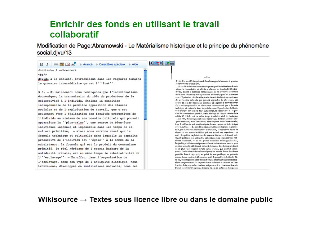 Enrichir des fonds en utilisant le travail collaboratif Wikisource → Textes sous licence libre ou dans le domaine public