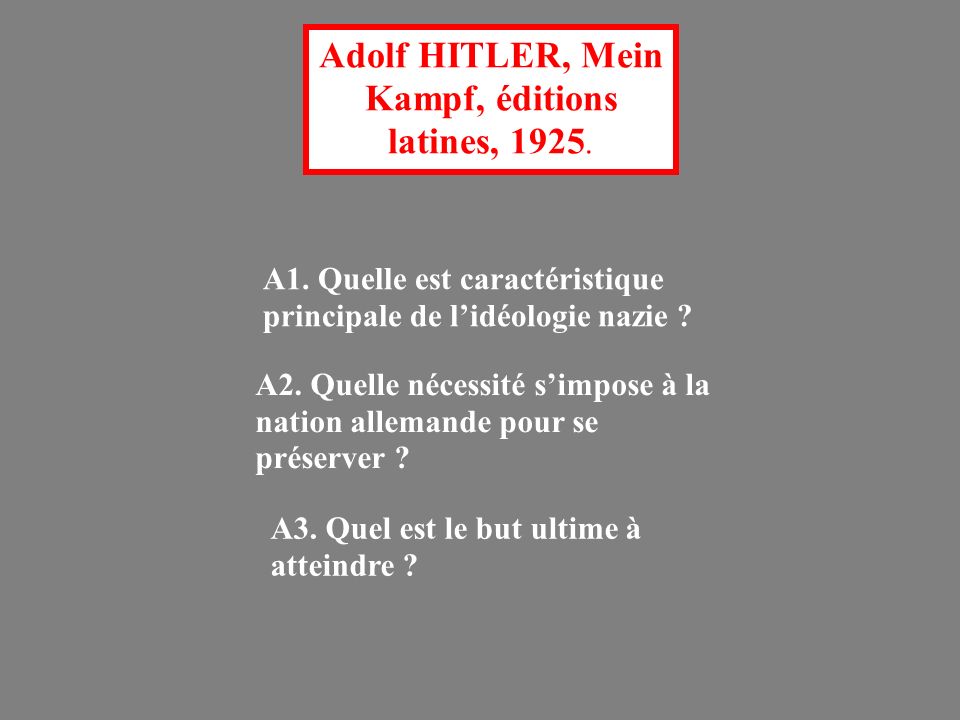 Adolf HITLER, Mein Kampf, éditions latines, A1.