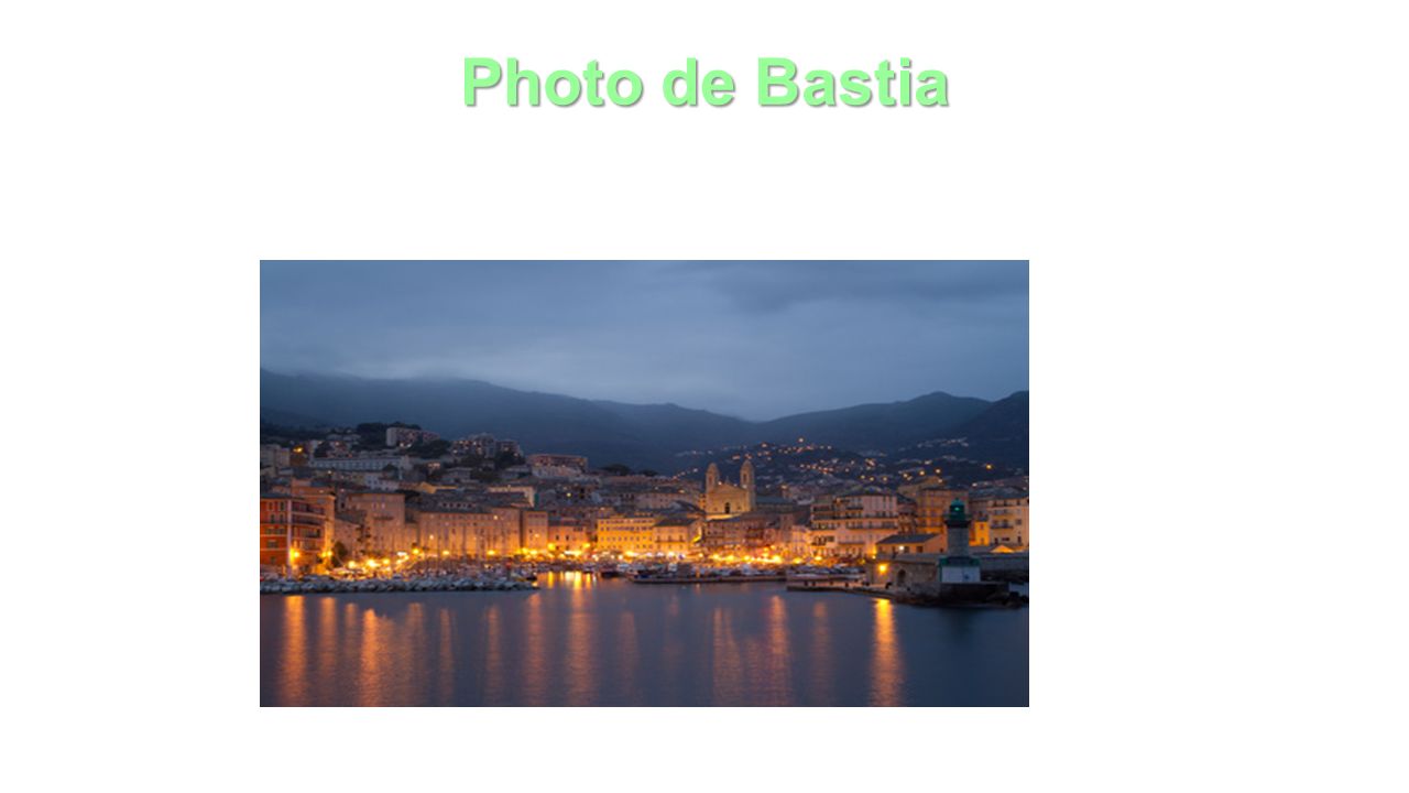 Photo de Bastia