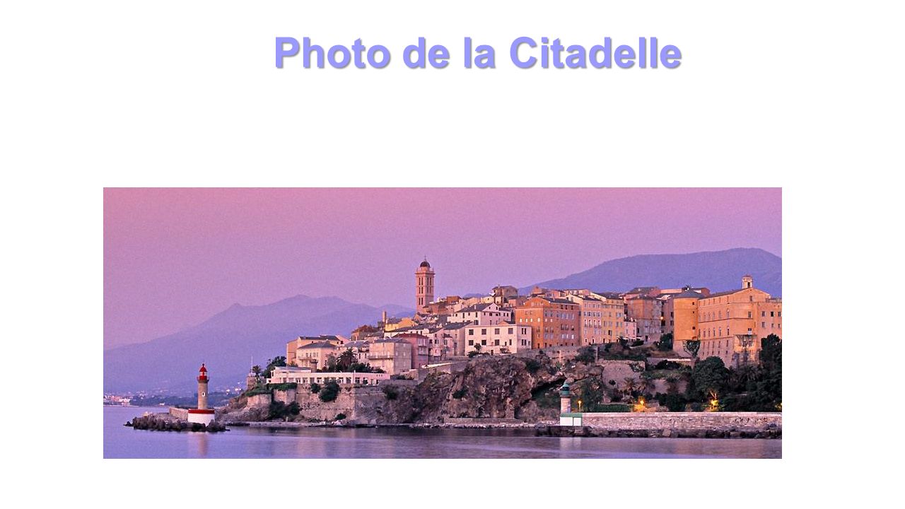 Photo de la Citadelle