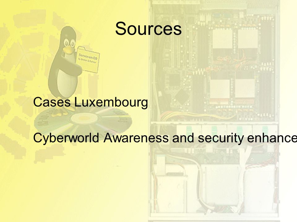 Sources Cases Luxembourg Cyberworld Awareness and security enhancement structure