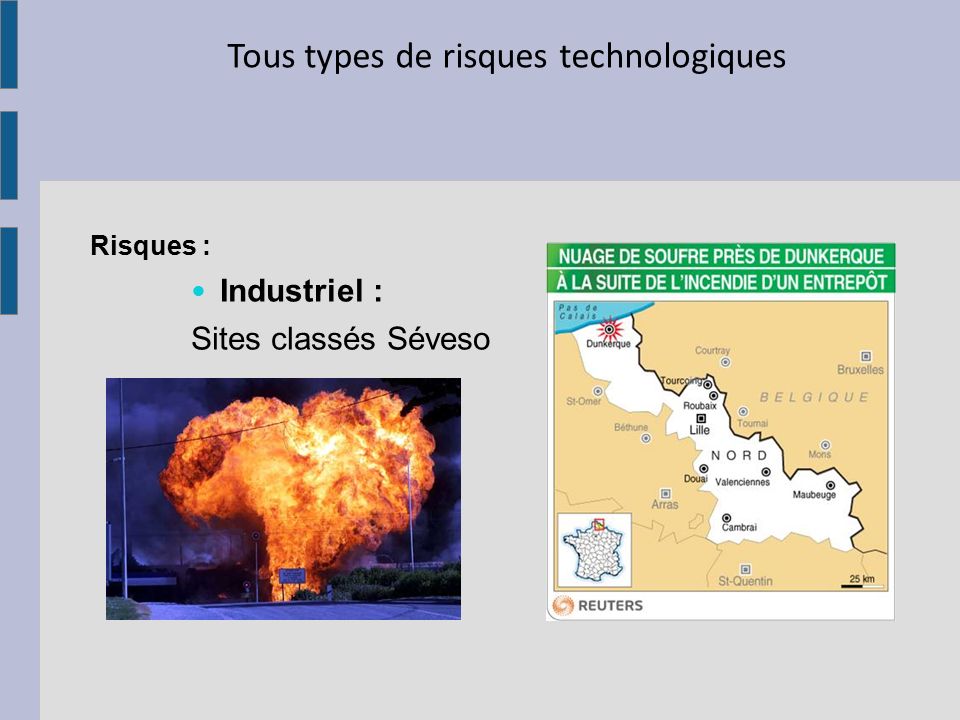 Tous types de risques technologiques Risques : Industriel : Sites classés Séveso