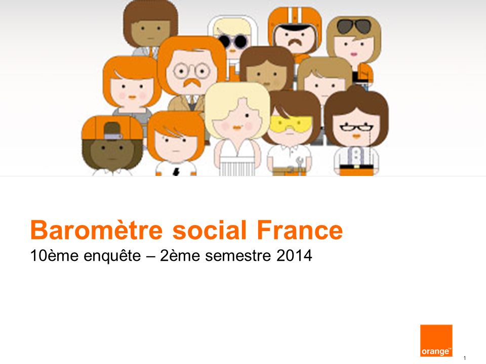 Interne Groupe France Telecom 1 Baromètre social France 10ème enquête – 2ème semestre 2014