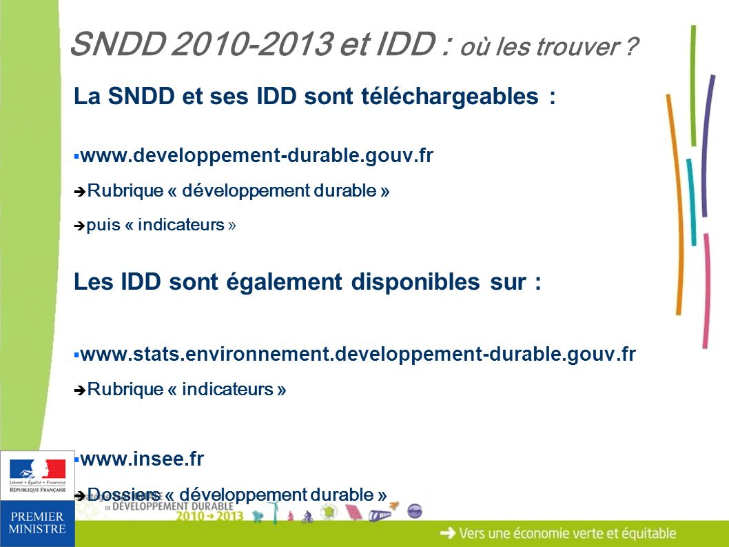 Commissariat Général au Développement durable 7 SNDD et IDD : où les trouver .