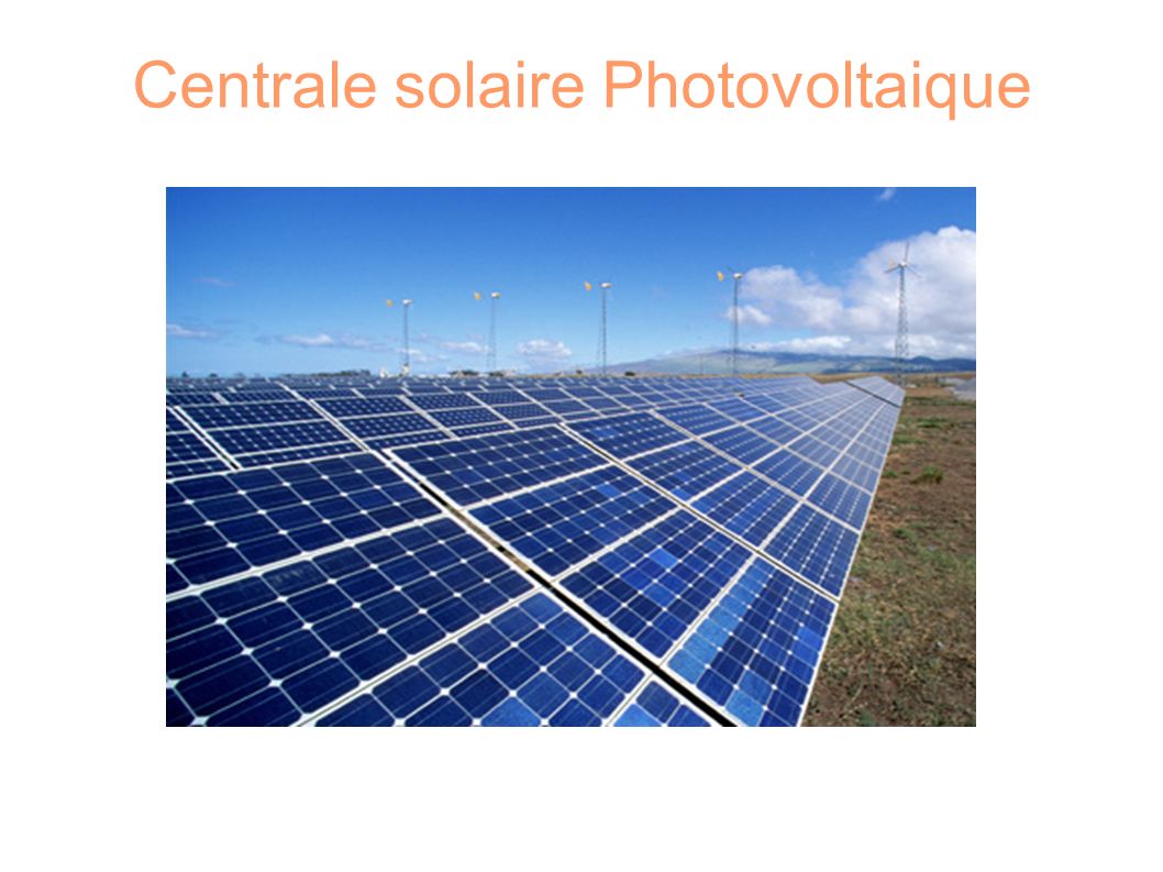 Centrale solaire Photovoltaique