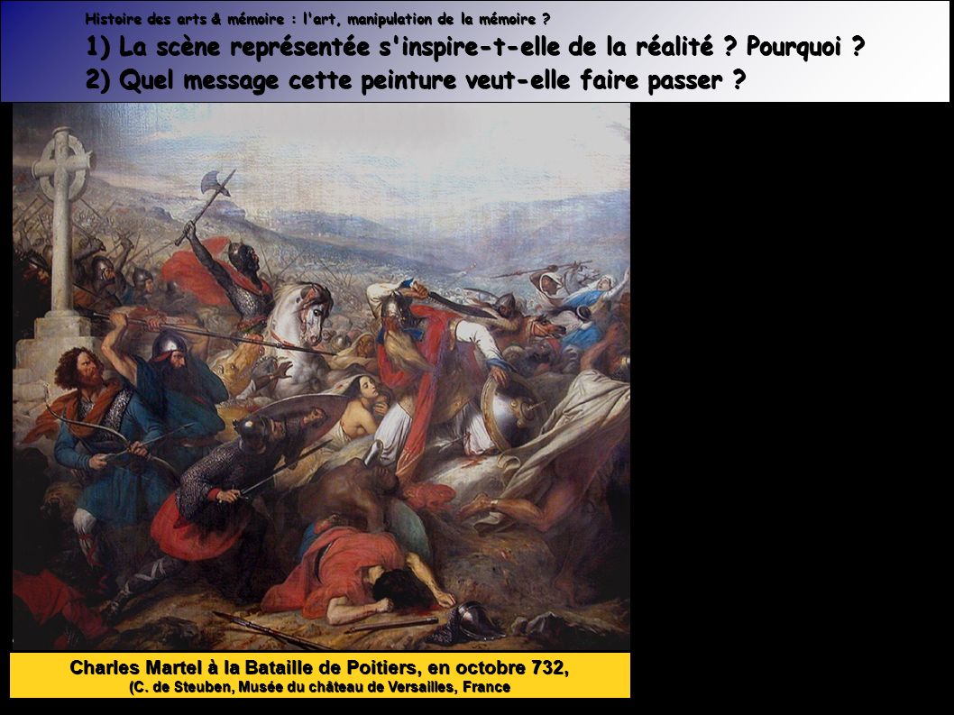 Charles Martel à la Bataille de Poitiers, en octobre 732, (C.