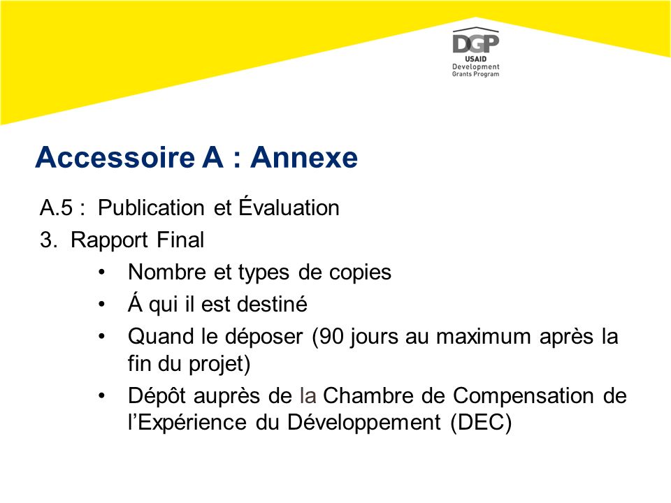 Accessoire A : Annexe A.5 : Publication et Évaluation 3.