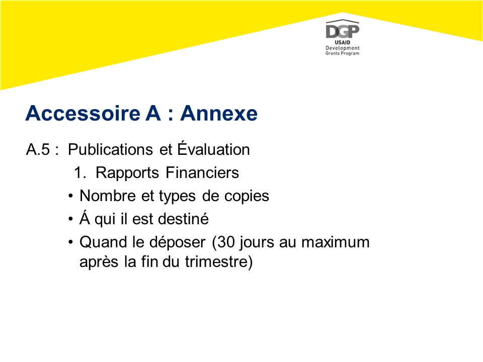 Accessoire A : Annexe A.5 : Publications et Évaluation 1.