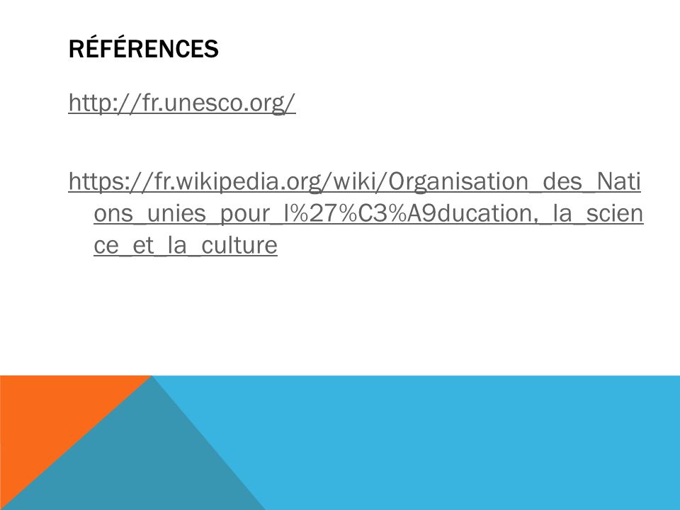 RÉFÉRENCES     ons_unies_pour_l%27%C3%A9ducation,_la_scien ce_et_la_culture