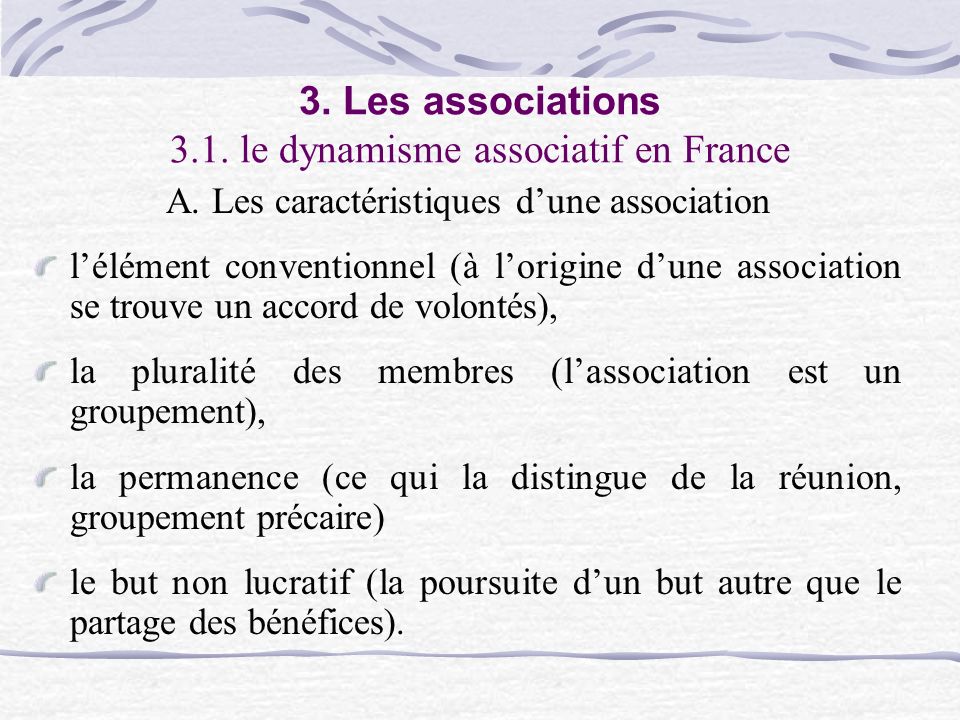 3. Les associations 3.1. le dynamisme associatif en France A.