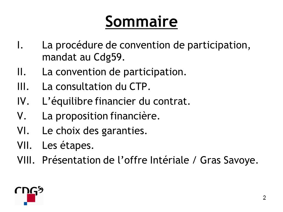 2 Sommaire I.La procédure de convention de participation, mandat au Cdg59.