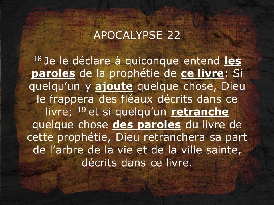 LES SERVITEURS INVISIBLES Apocalypse APOCALYPSE Je le déclare à quiconque  entend les paroles de la prophétie de ce livre: Si quelqu'un y ajoute. -  ppt télécharger