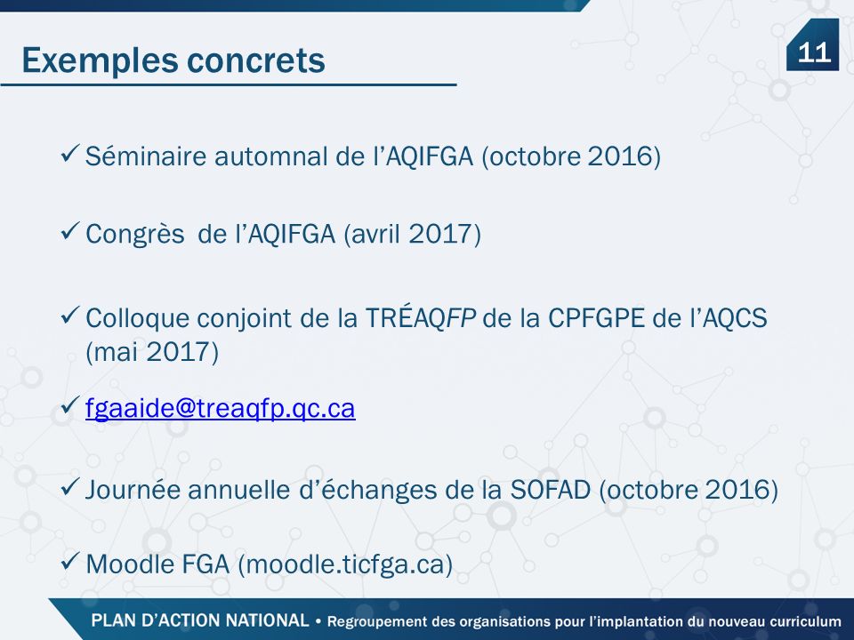 Exemples concrets 11 Séminaire automnal de l’AQIFGA (octobre 2016) Congrès de l’AQIFGA (avril 2017) Colloque conjoint de la TRÉAQFP de la CPFGPE de l’AQCS (mai 2017) Journée annuelle d’échanges de la SOFAD (octobre 2016) Moodle FGA (moodle.ticfga.ca)