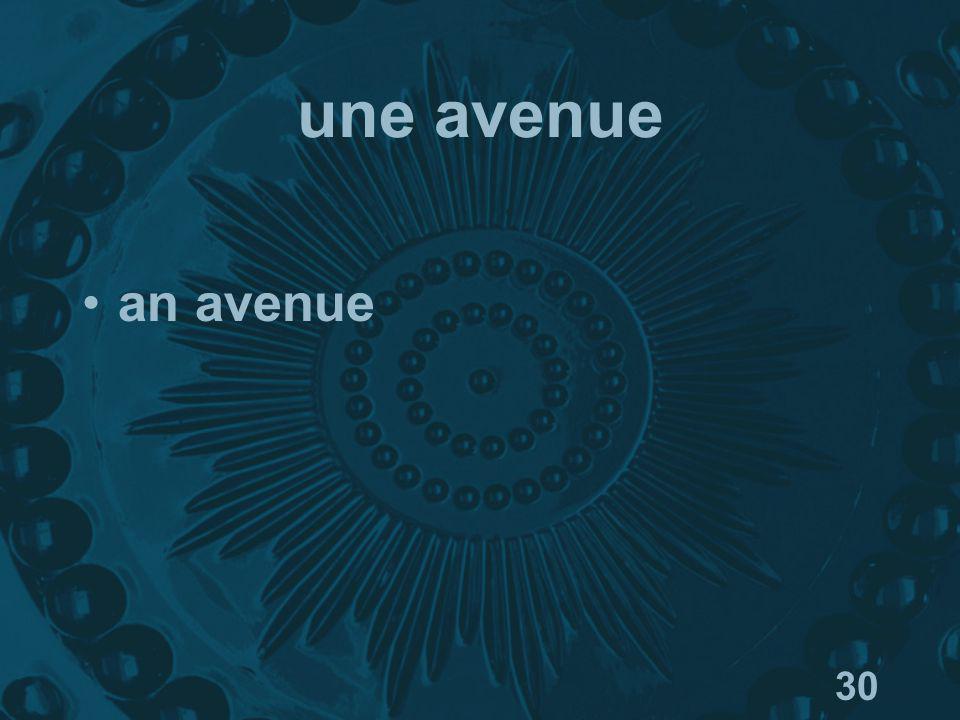 30 une avenue an avenue