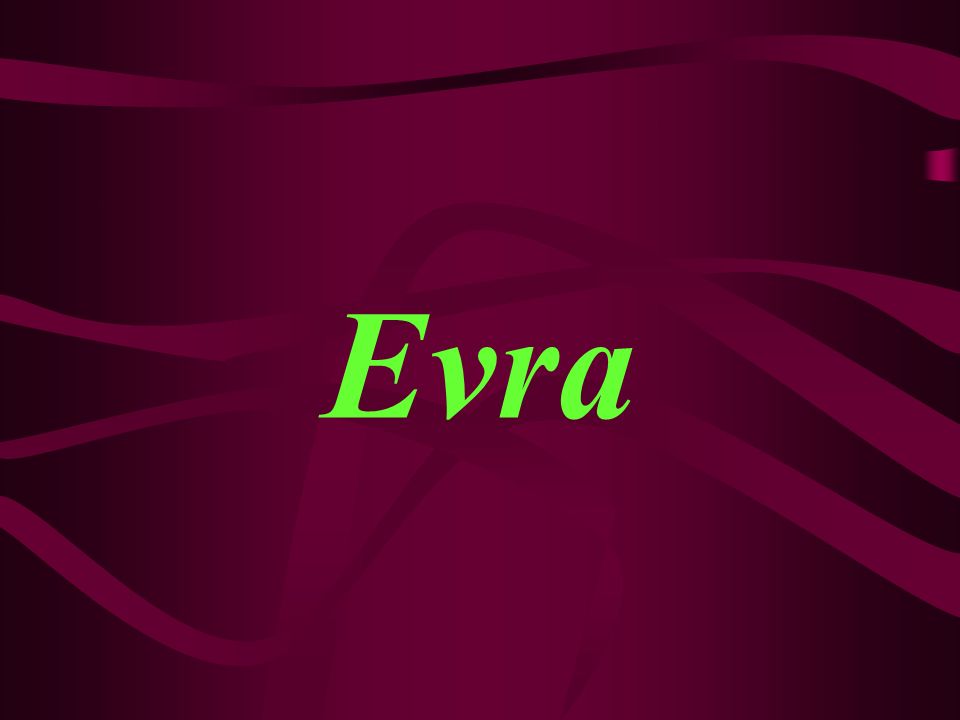 Evra