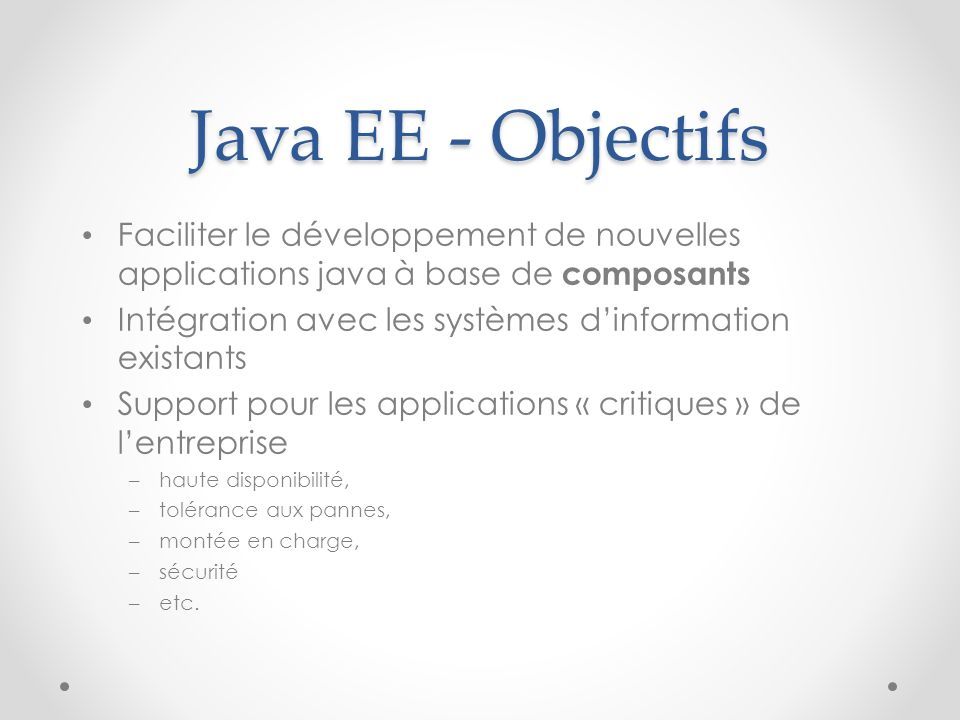 Java EE Java Enterprise Edition Ce document a été contient des parties ...
