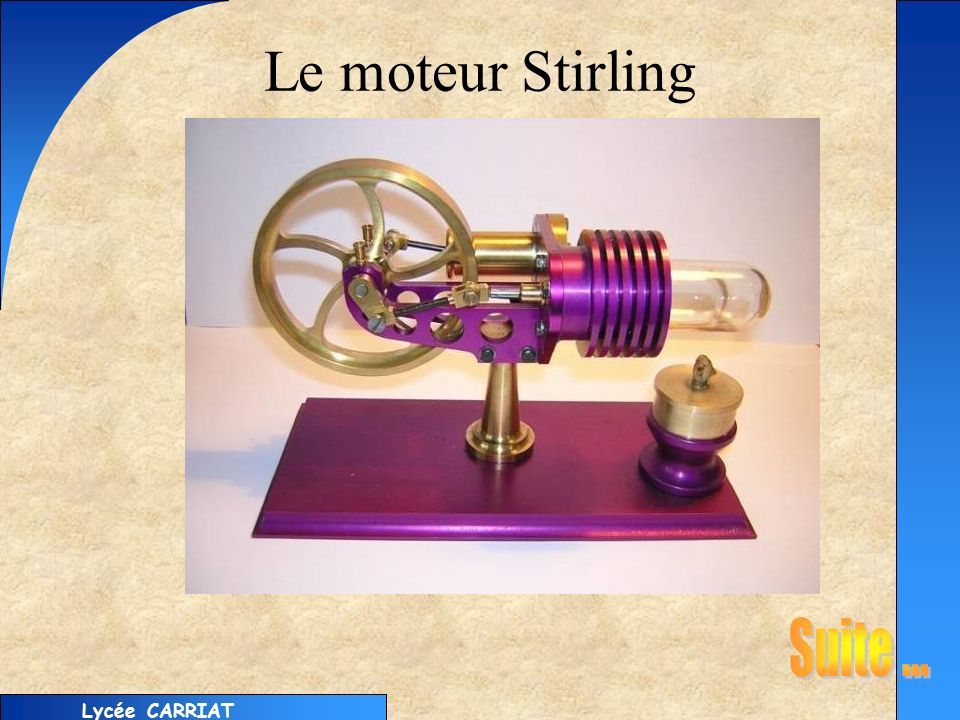 Lycée CARRIAT Le moteur Stirling