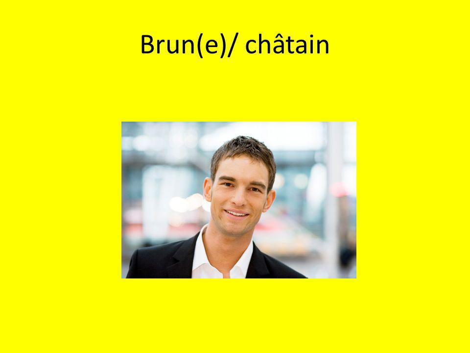 Brun(e)/ châtain